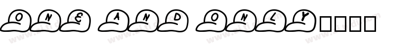one and only字体转换
